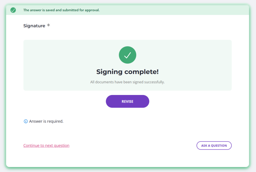 Signing complete state