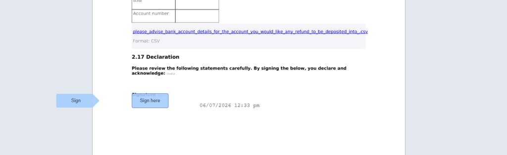 Sign here placement and automatic date stamp