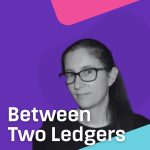 Between Two Ledgers